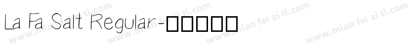 La Fa Salt Regular字体转换